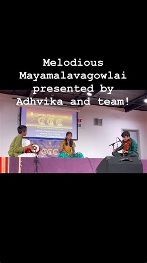 Mayatheetha Swaroopini in ragam Mayamalavagowlai, set to rupaka thalam, composed by Ponnaiah Pillai, performed by Adhvika Nandhakumar on vocal, Vishwa Vijay on violin, and Siddhant Vivek on mridangam. | Carnatic Chamber Concerts - CCC