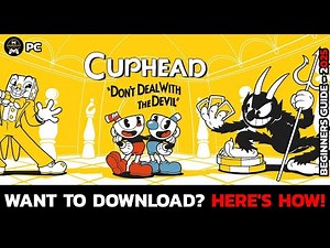 How to Install Cuphead on PC (2025 Step-by-Step Guide)?