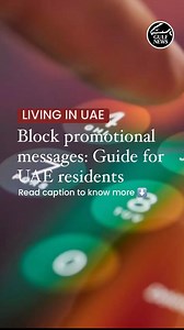 If you are tired of getting promotional messages on your phone and blocking them one by one, here’s some good news – you can now block an entire sector if you do not wish to receive promotional messages from them. For example, if you are not interested in property and housing offers that are being sent to you, you can block all messages from the real estate sector. Similarly, you can choose to block retail, tourism, or health. Log on to our Living In UAE section to know more. | Gulf News