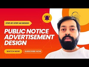 Designing Public Notice Ads A Comprehensive Video Tutorial