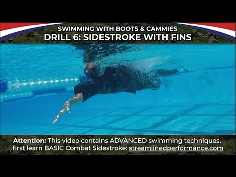Swimming with Boots & Cammies / Drill 6: Sidestroke With FINS / Combat Sidestroke ADVANCED