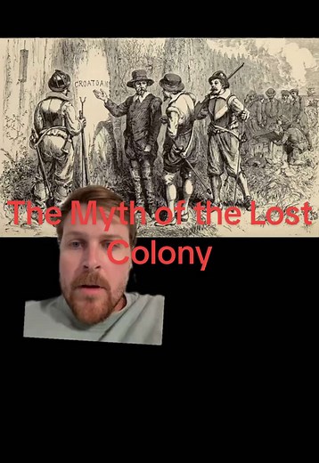 The myth of the “lost” colony #History #HistoryTok #nativeamerican #americanhistory #newworld #lostcolony