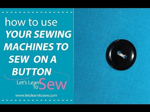 How to sew on button using your sewing machine