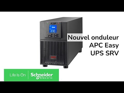 Découvrez le nouvel onduleur APC Easy UPS SRV