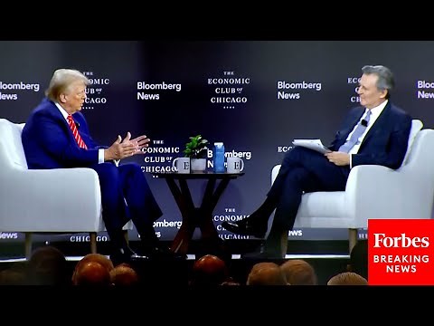 FULL INTERVIEW: Trump Sits For Live Interview From Bloomberg News EIC At The Chicago Economic Club