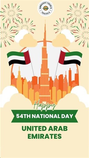 We wish UAE Ruler & Citizen of UAE a Happy 54th Eid Al Etihad