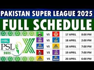 PSL 2025 Schedule | PSL X Schedule, Dates, venues & timings. | HBL PSL 10 Schedule