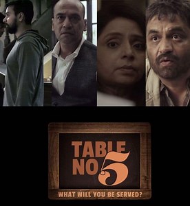 Zee5 original Table No. 5 is an exciting, thrilling series that should definitely be your next binge-watch | Bollywood Life