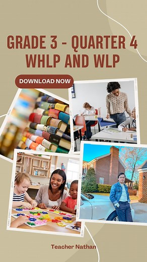 8K views · 149 reactions | GRADE 3 QUARTER 4 WHLP AND WLP #Teachernathan #NathantangingLearnings #NathanTangingAdventures | Teacher Nathan | Facebook