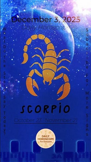 ♏ Scorpio Horoscope Today – December 3, 2025