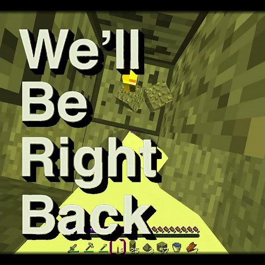 We'll be right back meme | Minecraft