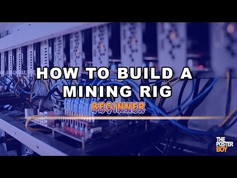 How To Build A Mining Rig [Step By Step] | Beginners