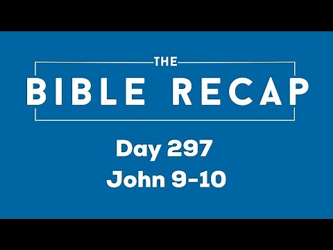 Day 297 (John 9-10)