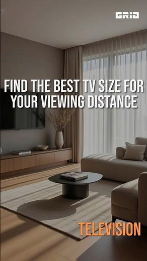 Find the Best TV Size for Your Viewing Distance! Grid Interiors