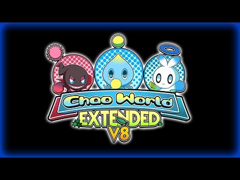 Chao World Extended v8 Release