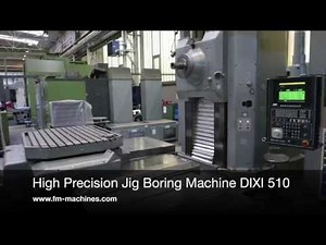High Precision Jig Boring Machine DIXI 510
