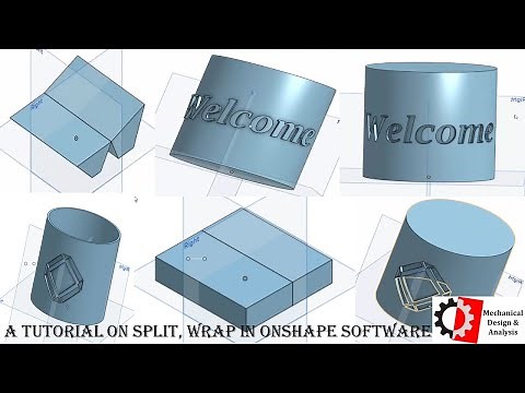 A tutorial on split & wrap in Onshape software