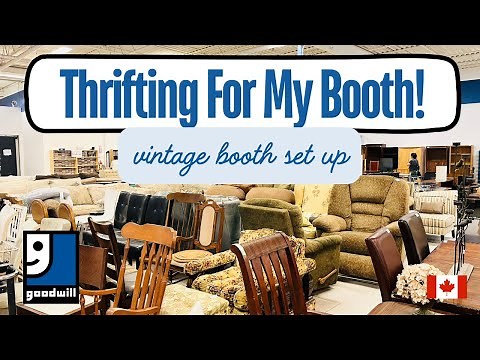 I Got a Booth! | Thrifting for Vintage Furniture & Home Decor | Goodwill | Antique Mall Booth Set Up