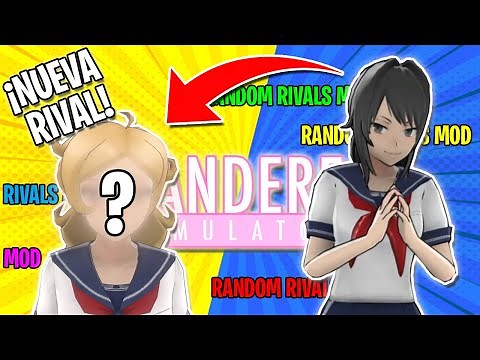 ¡NUEVA RIVAL EN YANDERE SIMULATOR! | Yandere Simulator Random Rivals Mod #1