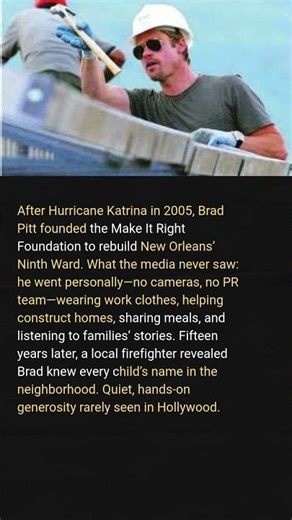 Brad Pitt Spent 15 Years Building Homes in New Orleans Without Anyone Knowing