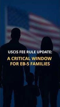 USCIS EB-5 Fee Changes 2025