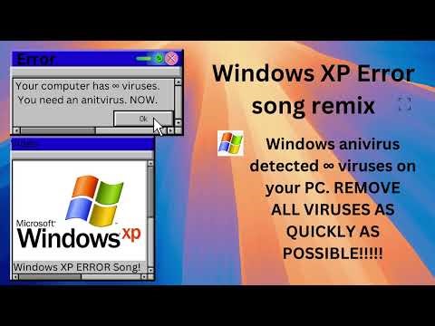 Windows XP ERROR Song!