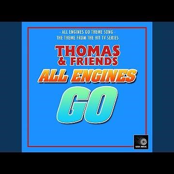 All Engines Go Theme Song (From "Thomas & Friends: All Engines Go")