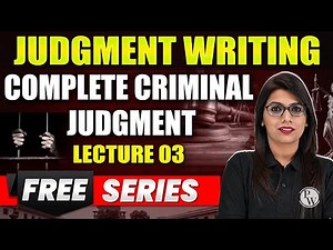 Judgement Writing 🔥⚖️ | Lecture-03 | Criminal Judgement | Judicial Services Exam | Judiciary By PW