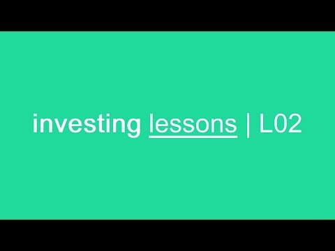 investing lessons | L02