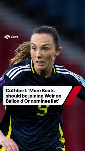 “Proud” Erin Cuthbert is delighted that international teammate Caroline Weir has been able to “smash through the glass ceiling” by becoming the first female Scottish player to be nominated for the prestigious Ballon d’Or. But the Chelsea winger insists that more Scots should be on the shortlist, including Arsenal star Kim Little, who helped the Gunners win the Champions League. Weir was nominated for the award, which is handed out to the best player in world football every year, after a string o