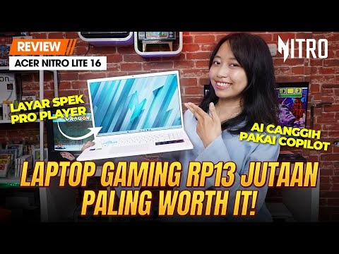 Laptop Gaming 13 Jutaan Paling Worth It, Banyak Bisanya! | Review Acer Nitro Lite 16