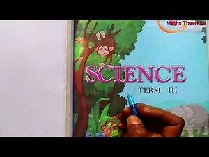 4th Standard Science term 3 | Unit 1 to 3 | Question answer