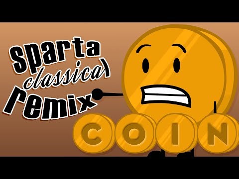 [BFDI 20] Coiny | Sparta Classical Remix