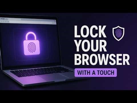 TouchLock — Lock Your Browser with a Fingerprint | Free Browser Extension