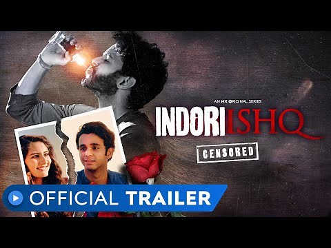 Indori Ishq | Official Trailer | MX Original Series | MX Player