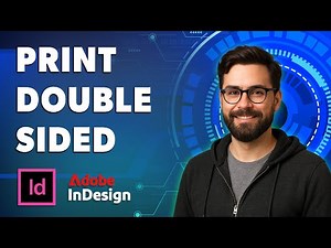 How To Print Double Sided In Adobe Indesign [2026 Guide]