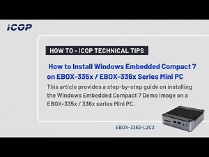 Windows Embedded Compact 7 Demo Image installation with EBOX-335x / 336x series Mini PC