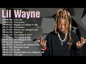 of Lil Wayne – Ultimate Playlist & Love Songs | Ultimate Mix 2026 ❤️