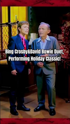 Bing Crosby&David Bowie Duet, Performing Holiday Classic!