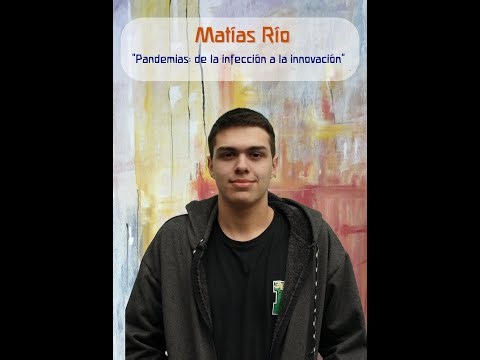 Matías Ríos: Las Pandemias: De la infección a la innovación