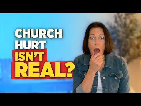 Church Hurt Isn't Real??