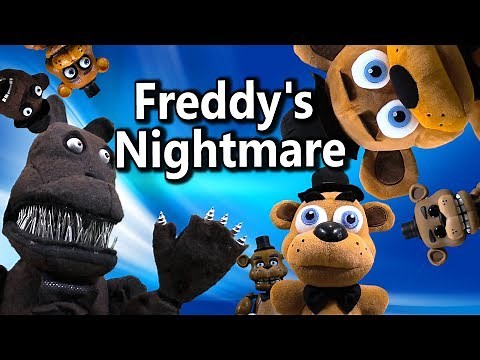 FNAF Plush Episode 106 – Freddy’s Nightmare
