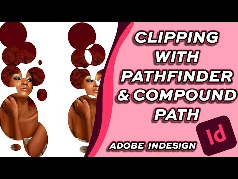 How to Make a Clipping Mask with Compound Path and Pathfinder in Adobe Indesign