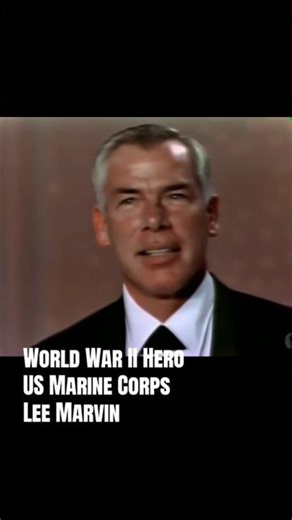 US Marines World War II Vet Lee Marvin.
