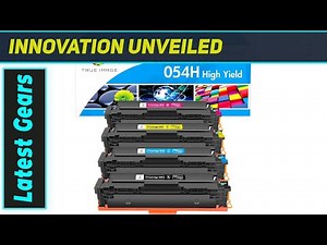 TRUE IMAGE 054H Toner: The Best Canon Color ImageCLASS MF644Cdw MF642Cdw Replacement!