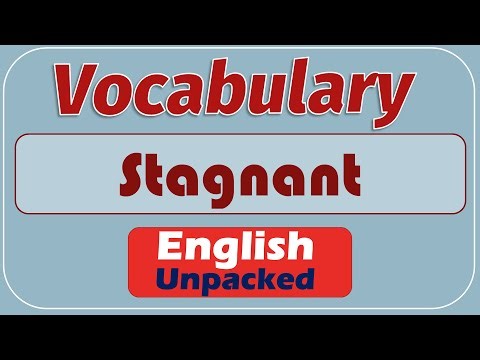 Stagnant