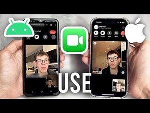 How To Use FaceTime On Android - Full Guide