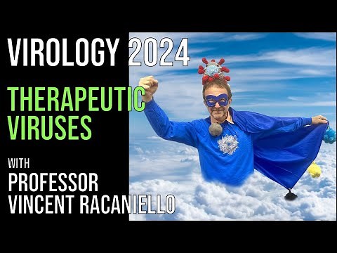 Virology Lectures 2024 #25: Therapeutic viruses