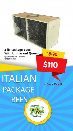 Package Bees, 5 Frame Nucs and Queen Bees for 2020 Now on Sale! Place your order for In Store Pickup or have them Shipped. | Bee Well Honey Farm