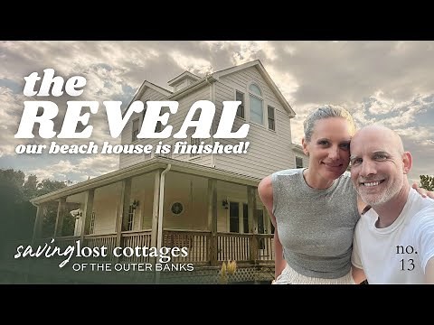 Our New Beach House is Finished! WHOLE HOUSE REVEAL | Saving Lost Cottages Ep. 13